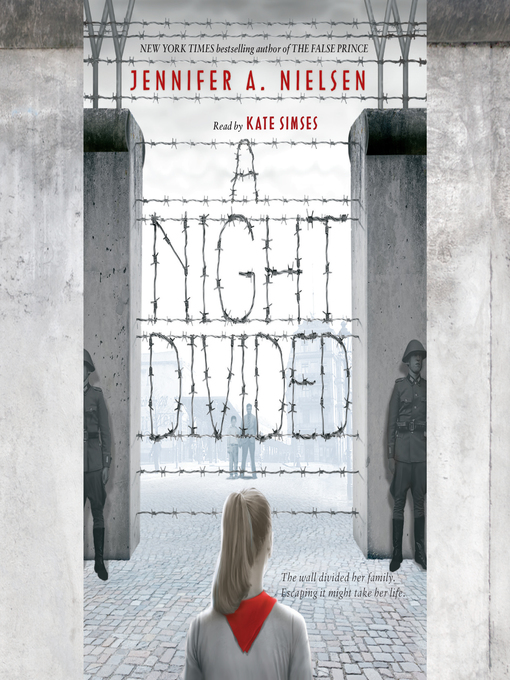 Title details for A Night Divided by Jennifer A. Nielsen - Wait list